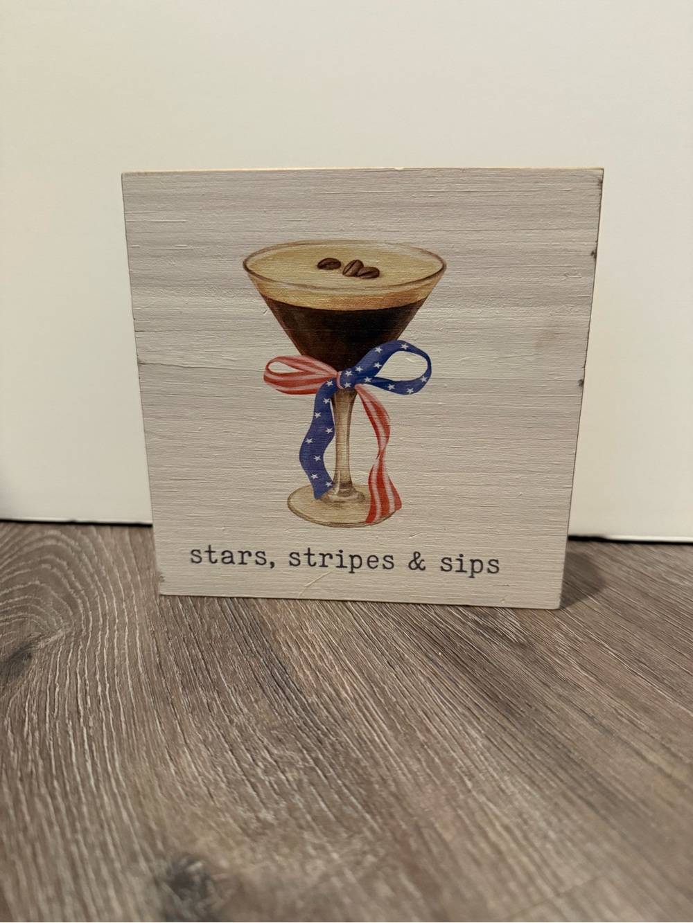 Patriotic Espresso Martini with Bow Wood Sign - Stars, Stripes & Sips- NWT